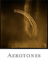 Aerotones